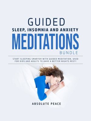 cover image of Guided Sleep, Insomnia and Anxiety Meditations Bundle